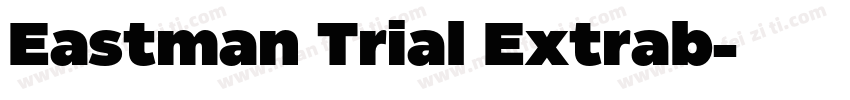 Eastman Trial Extrab字体转换